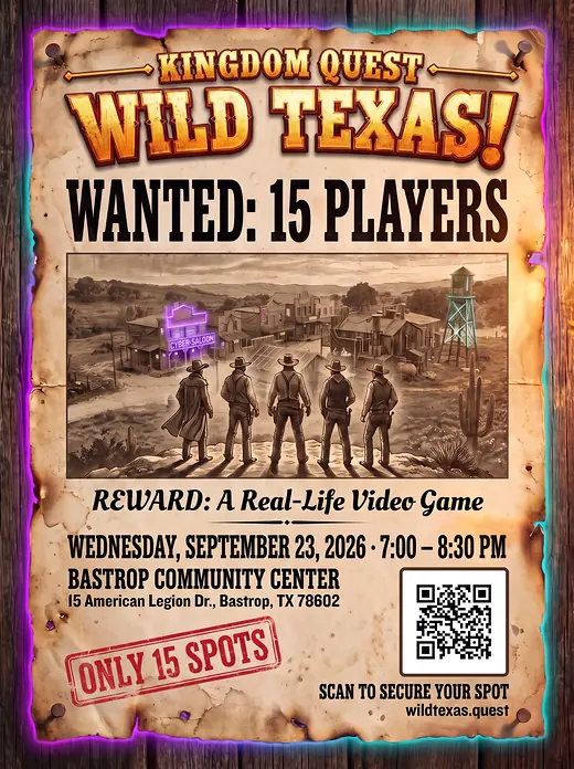 Wild Texas flyer: a weathered WANTED poster seeking 15 players